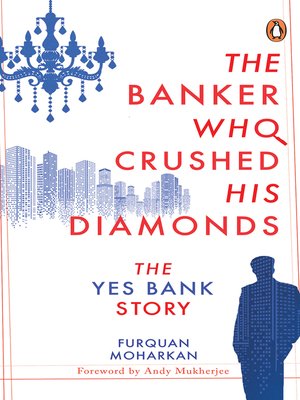 cover image of The Banker Who Crushed His Diamonds